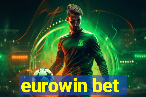 eurowin bet